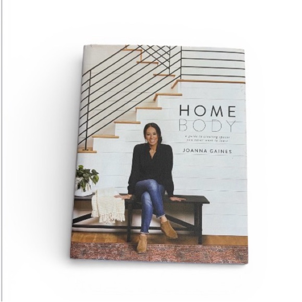 Home Body by Joanna Gaines Hatdcover